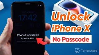 How to Unlock iPhone X/XS/Xs Max without Passcode | 3 Ways