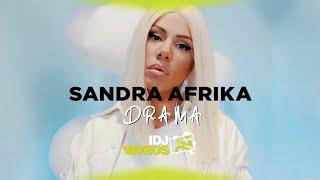 SANDRA AFRIKA - DRAMA (OFFICIAL VIDEO)