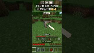 How to get Friends in Minecraft #shorts
