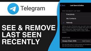 How To See & Remove Last Seen Recently In Telegram (2024)