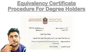 Equivalency Certificate Procedure In UAE = By W.S Civil & IT Technologist