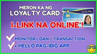 How to Link Pag Ibig Loyalty Card Plus to PagIBIG Virtual: Check Balance and Pag-IBIG Loan Online