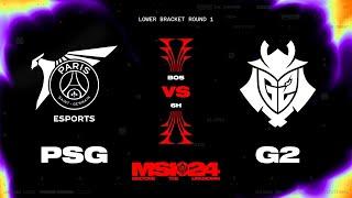 MSI 2024 - PSG vs G2 // Playoffs Day 6