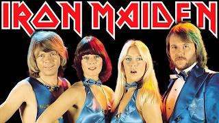 If IRON MAIDEN wrote 'DANCING QUEEN'