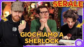 Giochiamo con voi a Sherlock Holmes! - Live del 19/02/24