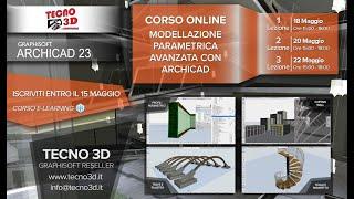 ARCHICAD Modellazione Parametrica avanzata T3D 04 TRAILER