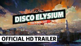 Disco Elysium: The Final Cut - PS5, PS4 Trailer