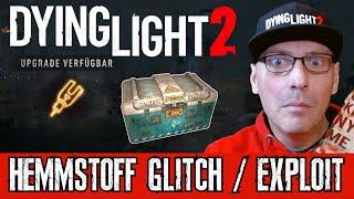 PATCHED: DYING LIGHT 2 HEMMSTOFFE SCHNELL & EINFACH | Glitch / Exploit | Update 1.10 | Deutsch