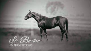 100th Anniversary of the First Triple Crown Winner Sir Barton