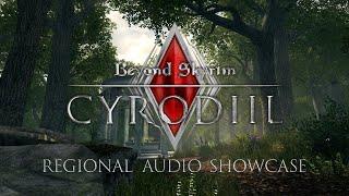 Beyond Skyrim: Cyrodiil Regional Audio Spotlight