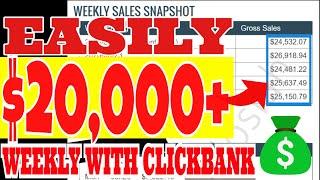 [PROOF] How to Make $20,000 a Week in Clickbank 2024.