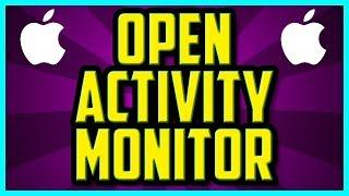 Where Is Activity Monitor On Macbook Pro 2018 (EASY) - How To Open Activity Monitor On Mac