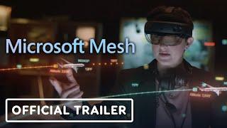 Microsoft Mesh - Official Introduction Trailer