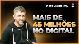 Ele fez mais de 45 milhões no digital - Diogo Caixeta | Adminercast #19