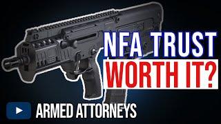 Should I Get an NFA Gun Trust in 2023?