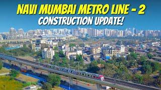 Navi Mumbai Metro Line 2: Taloja MIDC to khandeshwar - Updates and Developments