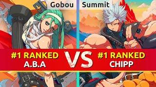 GGST ▰ Gobou (#1 Ranked A.B.A) vs Summit (#1 Ranked Chipp). High Level Gameplay