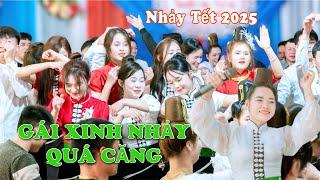 NHẠC NHẢY TẾT 2025 NHÉ -QUÁ CĂNG CÁC EM GÁI BẢN XINH ĐẸP NHẢY ĐÁM CƯỚI -TOẠN AnNa & THÀNH LONG