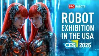 Robots are changing the World! CES 2025 - the latest developments! | PRO Robots