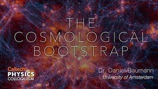 The Cosmological Bootstrap - Daniel Baumann - 5/6/21