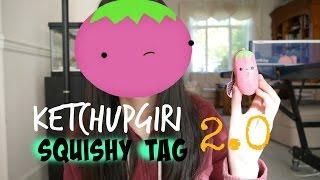 Ketchupgiri Squishy Tag 2.0