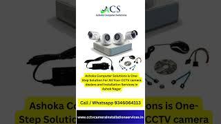 Best  CCTV Camera Installation Services in Ashok  Nagar | Ashoka Computer Solutions