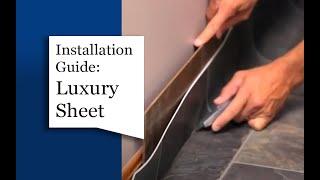 Luxury Sheet: Installation Guide || Tarkett Home