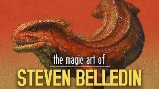 The Magic Art of Steven Belledin