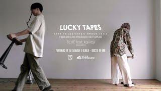 LUCKY TAPES - BLUE feat. kojikoji (Acoustic) [Official Music Video]