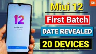 Miui 12 first batch devices official list | Miui 12 release of date in India | features