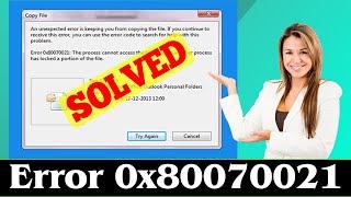 [SOLVED] How to Fix Error 0x80070021 Code Problem Issue