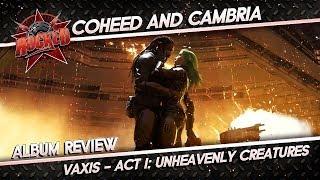 Coheed and Cambria – Vaxis – Act 1: The Unheavenly Creatures | Album Review | Rocked