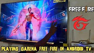 PLAYING GARENA FREE FIRE IN ANDROID TV || FREE FIRE MAX PLAY IN TV