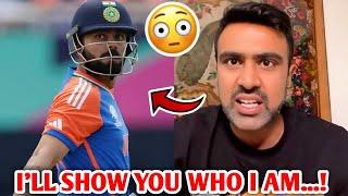 "I'll show you Who I am..." Ashwin on Virat Kohli! | India T20 World Cup 2024 Criicket News