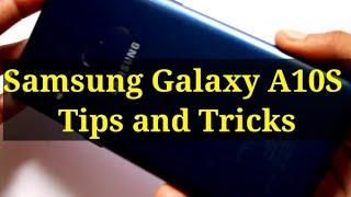 Samsung Galaxy A10S / Samsung Galaxy A10 Tips and Tricks