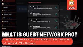 The Ultimate Guide to ASUS Guest Network Pro