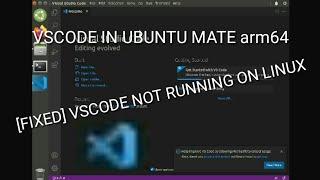 [FIXED] VSCODE not running on Linux | Installing Visual Studio Code on Ubuntu Mate | Aniket Mohan