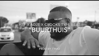 Hef x Adje x Crooks Type Beat "Buurthuis" | BoomBap Hip Hop/ Rap Beat | (prod Tymo)