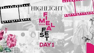 Highlight Fimela Fest 2022 - Day 1