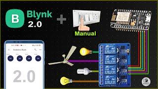 Home Automation using NodeMCU ESP8266 and Blynk 2.0 with real-time feedback | IoT Projects 2021