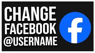 How to Change Facebook Username 2024 - Facebook Page Name