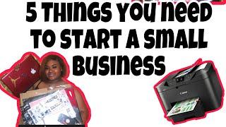 5 Things you need to Start a Small Business | Sana Forever