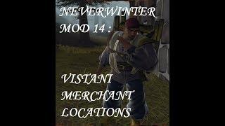 Neverwinter: Mod 14 Vistani merchant locations