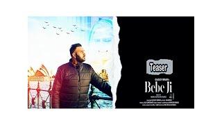 Bebe Ji (Official Teaser) Guggy Brar | Shammo | Abhay Dheeraj Singh | New Punjabi Song Teaser