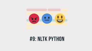 Sentiment Analysis Python - 9 -  Installing NLTK |  Tokenization and Stop words