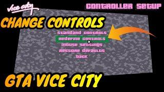 How to change controls in gta vice city