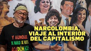 Omar Rincón: Narcolombia, un viaje al interior del capitalismo que se exhibe en Guayaquil