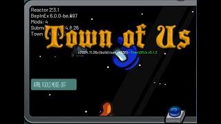 Town of Us Mod Installation Guide - Windows 11, v5.1.2