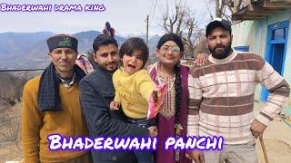 Bhaderwahi panchi || @bhaderwahidramaking #bhaderwahi plz like share comment and subscrbe