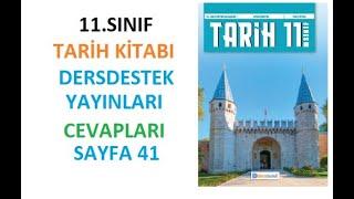 11.  Sınıf Tarih Ders Kitabı Cevapları Dersdestek Sayfa 41